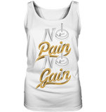 No Pain No Gain - Ladies Tank-Top